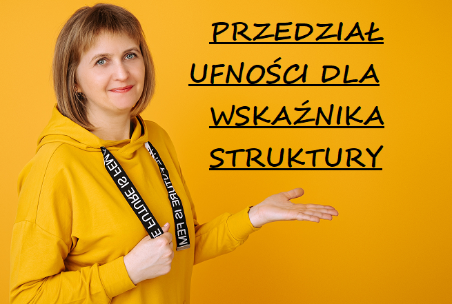 Przedział ufności dla wskaźnika struktury